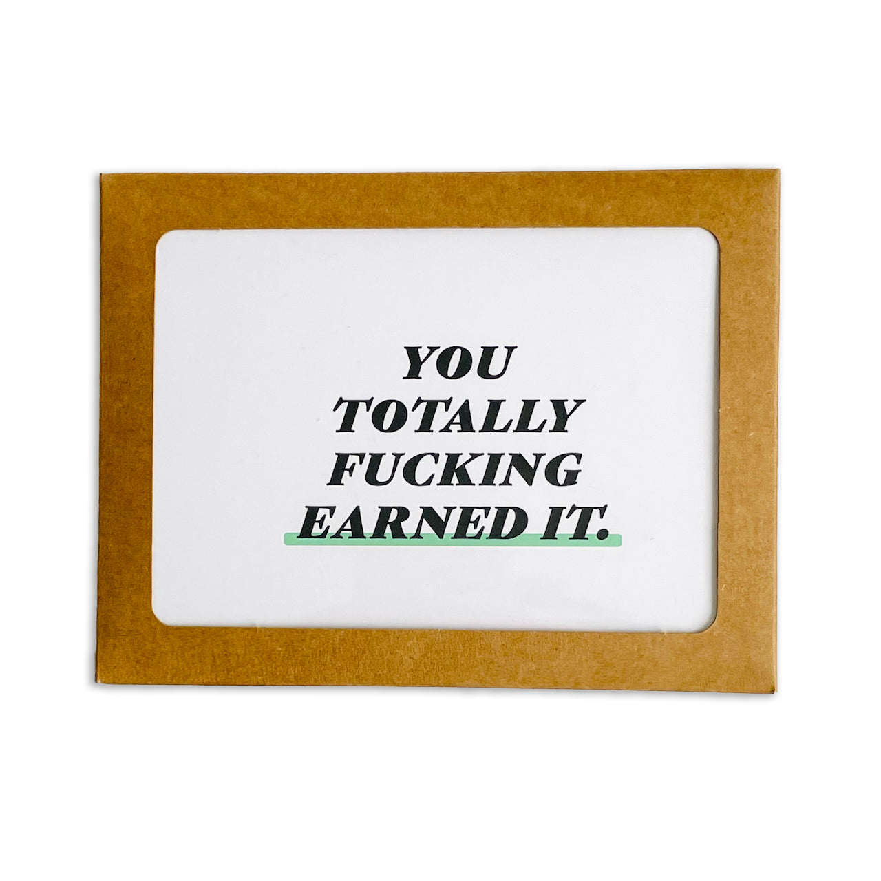 You Totally Fucking Earned It | Set of 6 Boxed Cards Stationery Set