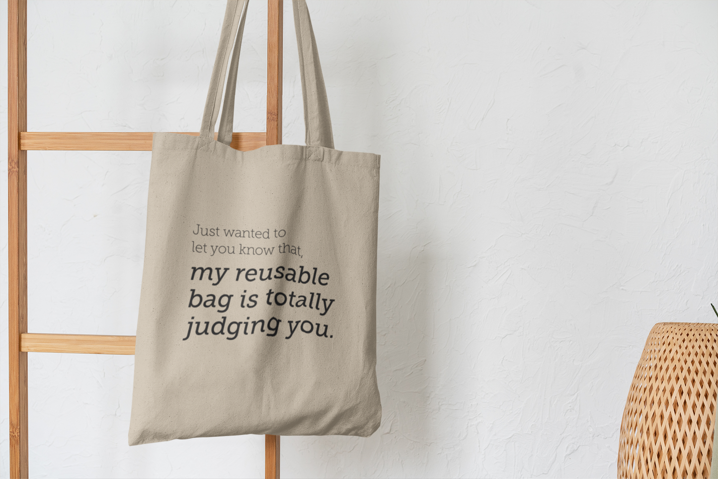 Funny Reusable Organic Tote Bag, My Reusable Bag is Judging You
