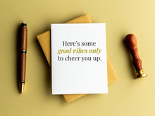 Load image into Gallery viewer, Good Vibes Only Sympathy Card