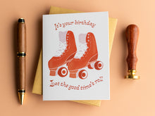 Load image into Gallery viewer, Lets the Good Times Roll Birthday Card