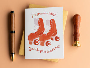 Lets the Good Times Roll Birthday Card