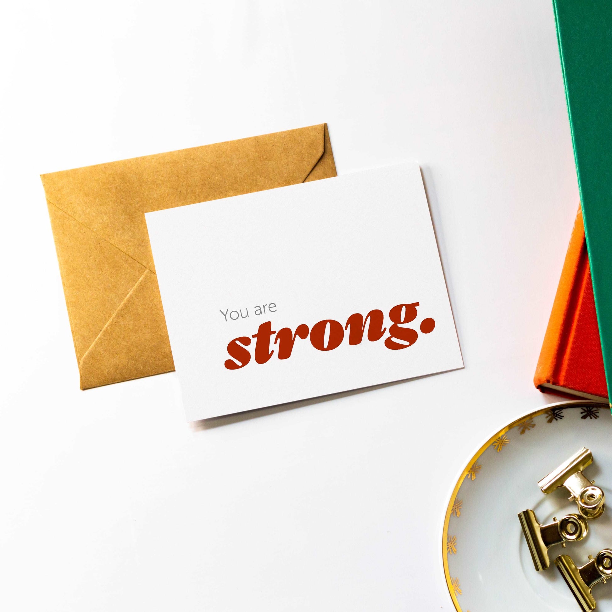 You are Strong | Motivational Encouragement Card