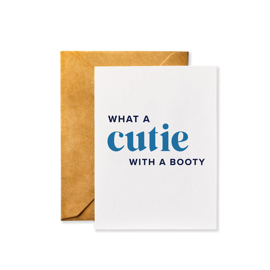 What a Cutie with a Booty - Funny Valentine's Day Greeting Card