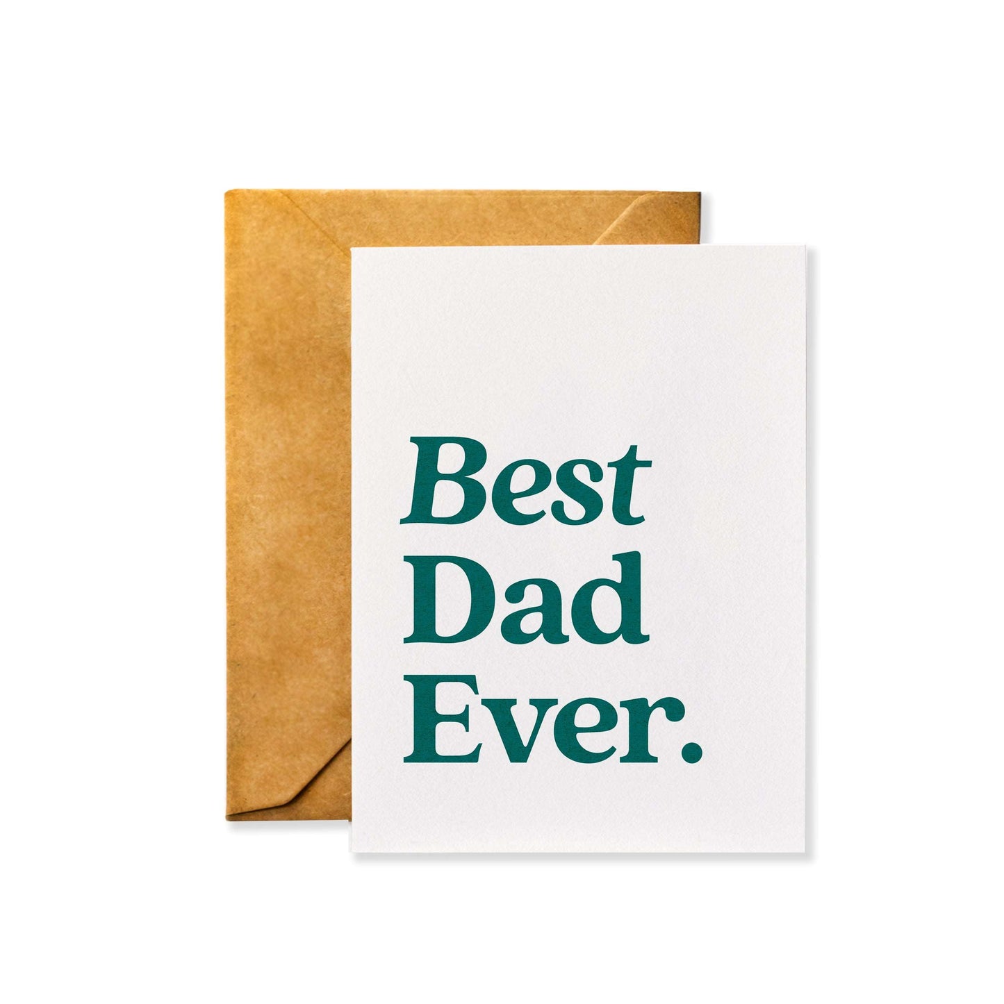 Best Dad Ever - Father's Day Greeting Card with Kraft Envelope (Blank Inside)