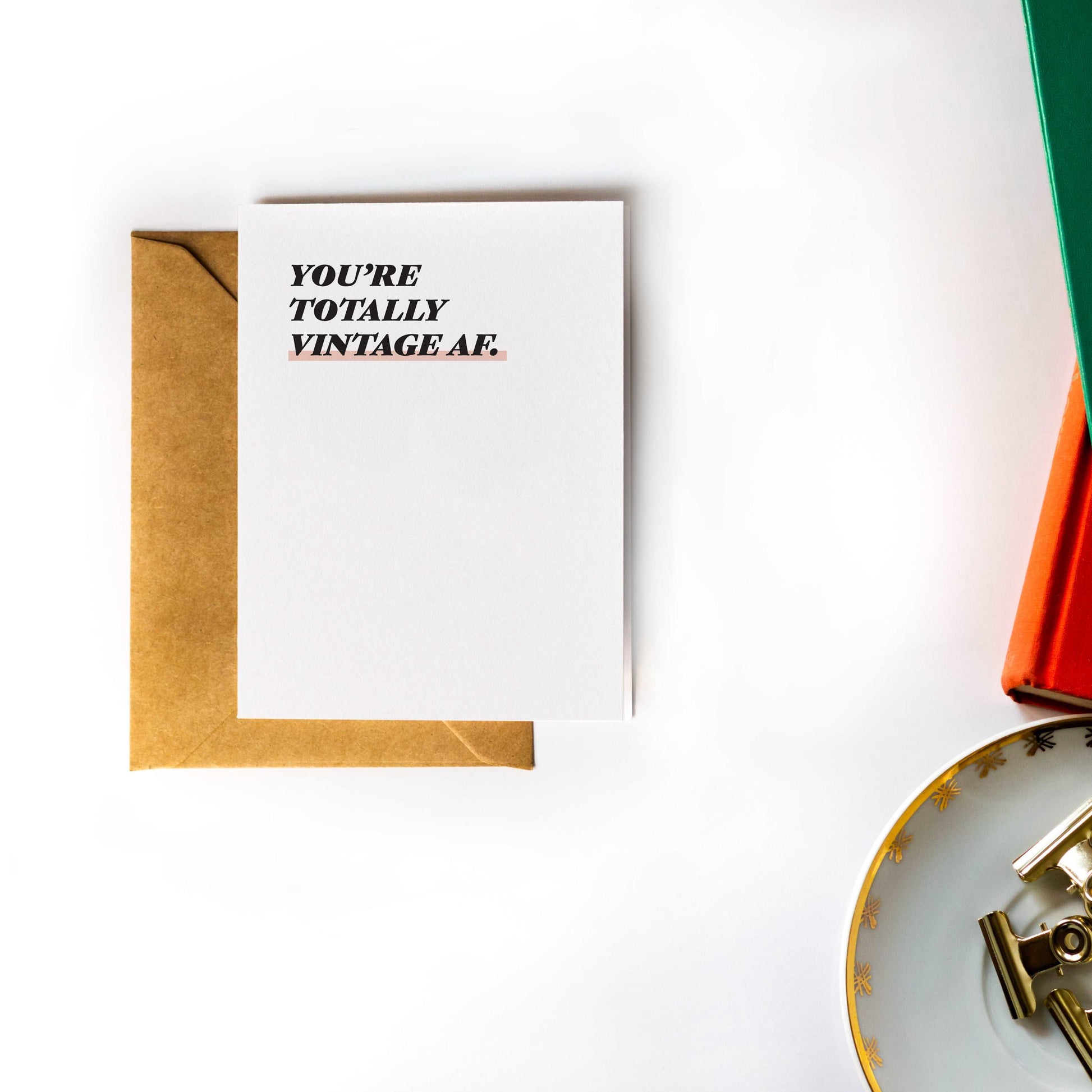 Your Totally Vintage AF - Birthday Greeting Card