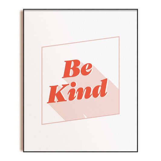 Minimalist Retro Aesthetic Wall Decor for Dorms, Bedrooms, Positive Affirmational Wall Art, Motivational Inspirational Wall Art, Be Kind Art Print