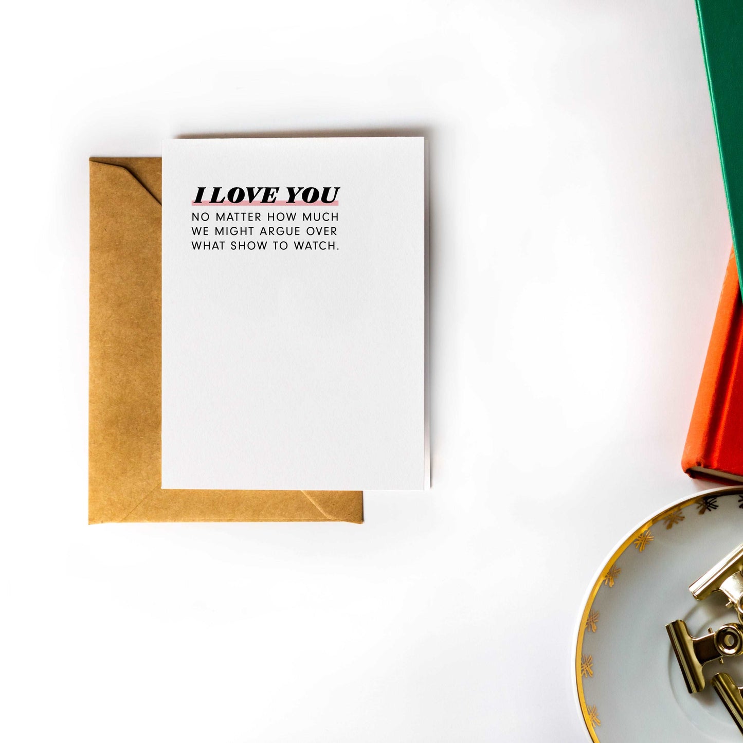 I Love You No Matter What - Greeting Card