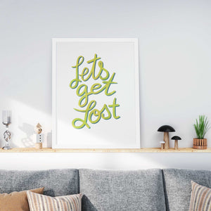 Let's Get Lost | Boho Wall Decor | 8x10 Art Print