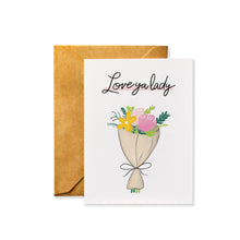 Load image into Gallery viewer, Love Ya Lady | Mother&#39;s Day Greeting Card